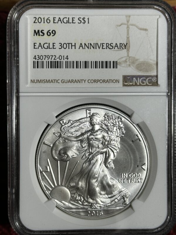 2016 American Silver Eagle NGC MS69 coin commemorating the 30th anniversary, encased and certified by ngc.