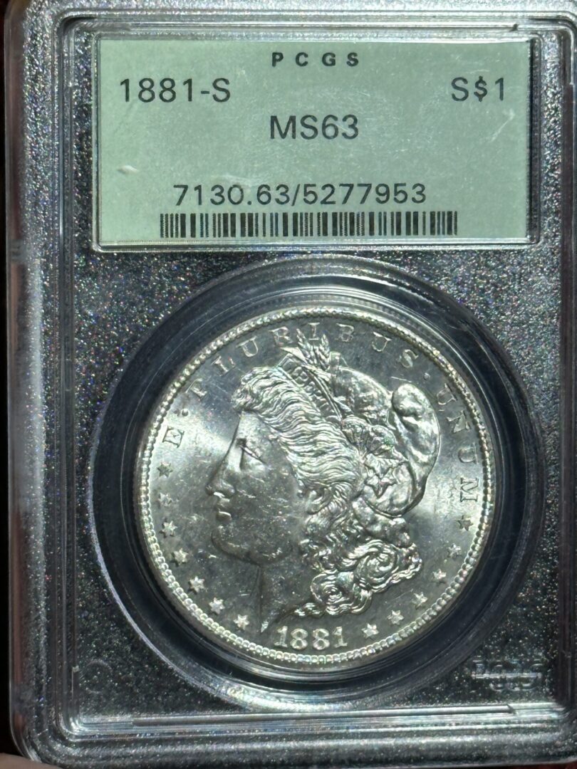 1881-S Morgan Silver Dollar, graded MS63.