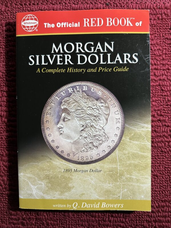 Red Book of Morgan Silver Dollars 1895.