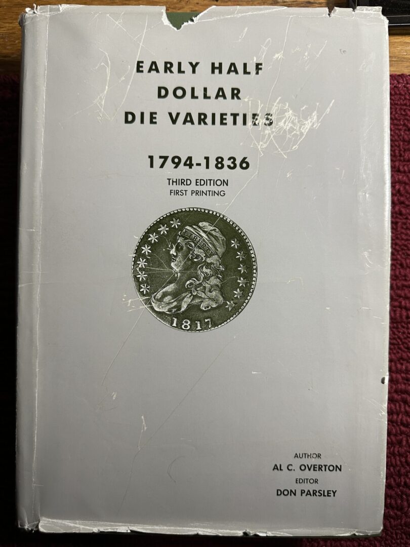 Early half dollar die varieties, 1794-1836.